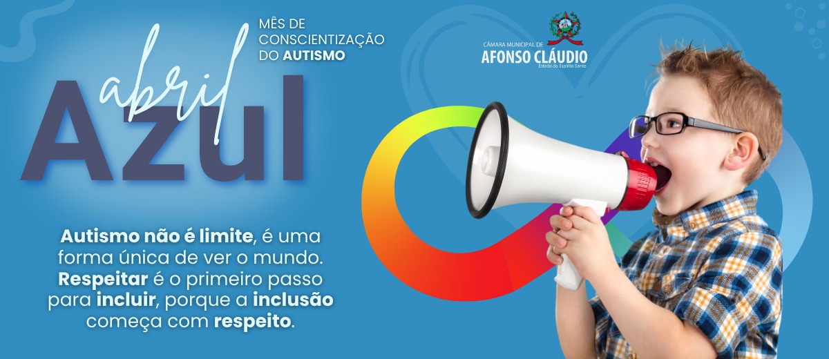 Abril Azul - Mês de Conscientização Sobre o Transtorno do Espectro Autista (TEA)