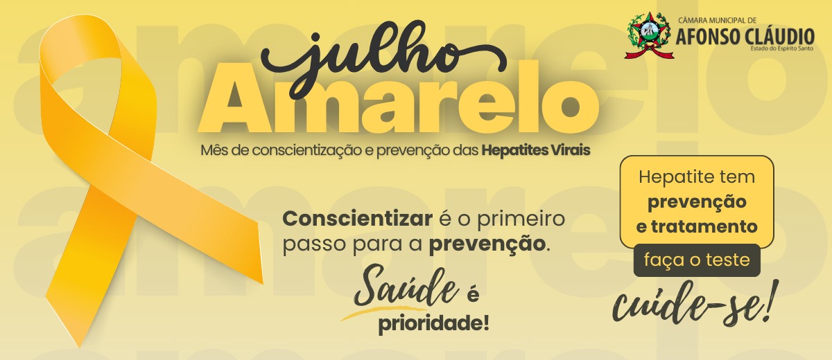 Julho Amarelo - Mês de Conscientização e Prevenção das Hepatites Virais